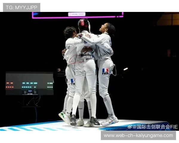 世界击剑锦标赛法国队强势夺冠，法国击剑奥运冠军